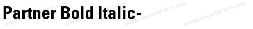 Partner Bold Italic字体转换